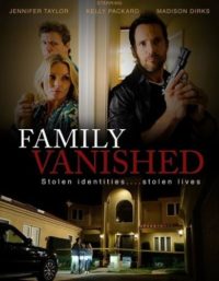 Kayıp Aile – Family Vanished 2018 HD Film izle