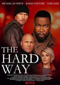 Ortak – The Hard Way 2019 Dublaj Film izle