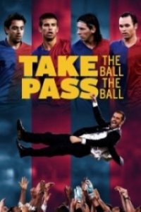 Topu Al Topu Geç – Take The Ball Pass The Ball 2018 HD Film izle