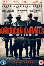 American Animals 2018 HD izle