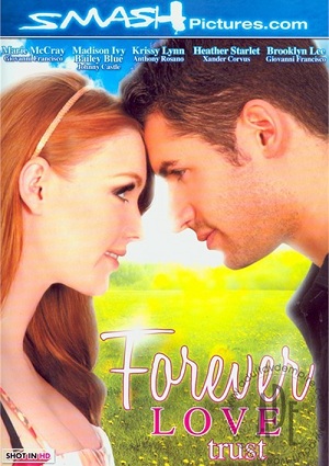 Forever Love Trust Erotik Film izle