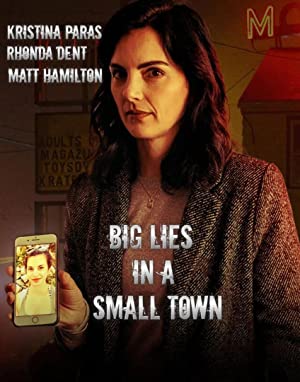 Big Lies in a Small Town 2022 izle